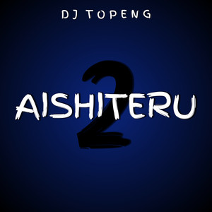 Aishiteru 2 (V2) [Remix]