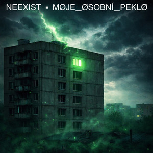 MØJE_ØSOBNÍ_PEKLØ by NEEXIST