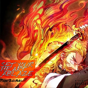 Set Your Heart Ablaze