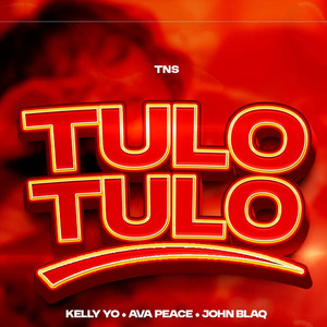 Ava Peace - Tulo Tulo (feat. Kelly Yo & John Blaq)