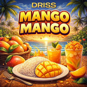 MANGO MANGO by Driss MC