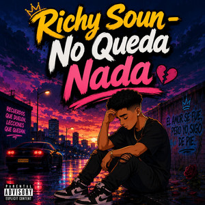 No Queda Nada by Richy Soun