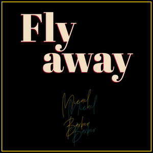 Fly Away