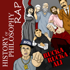 History of Philosophy Rap by Rucka Rucka Ali