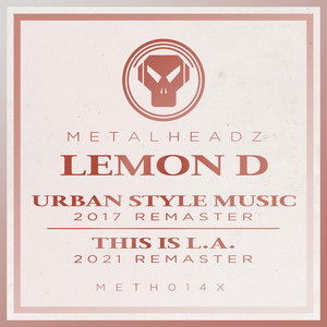Urban Style Music - 2017 Remaster by Lemon D
