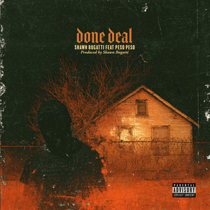 Done Deal by Shawn Bugatti, Peso Peso