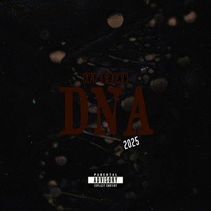 Dna by Ivy Brian, NotNomourl
