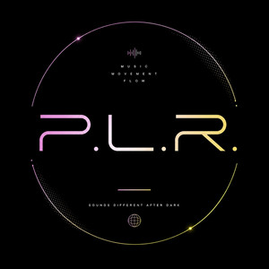 Feels Like by P.L.R., A.N.D.R.