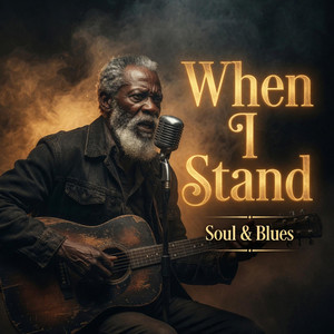When I Stand by Beny Rivers