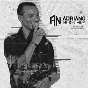 Adriano Nogueira - Depois Não Vá (Ao Vivo)