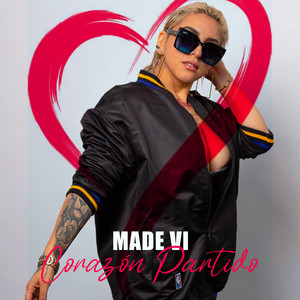 Made Vi - Corazón Partido