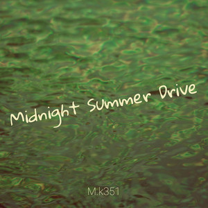 Midnight Summer Drive by M.k351, Kira