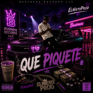 Que Piquete by ElNietoProd