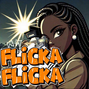 FLICKA FLICKA by TOOKIE 2