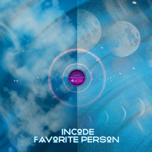 Favorite Person by Incode