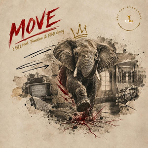 Move by J Bizz, Translee, PBD Grey, Translee N Grey