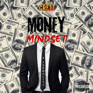 Money Mindset by GENTLE NAIRA, IGB, Smokeboi