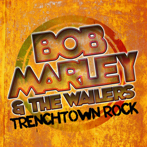 Marley 洋楽 WAILERS Trench Town - Rock Bob