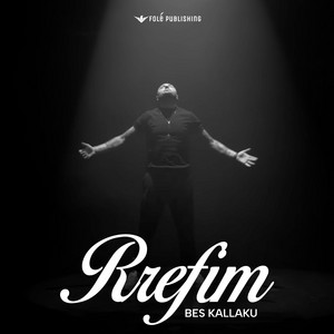 Bes Kallaku - Rrefim