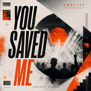 You Saved Me - Radio Edit by ANALYST