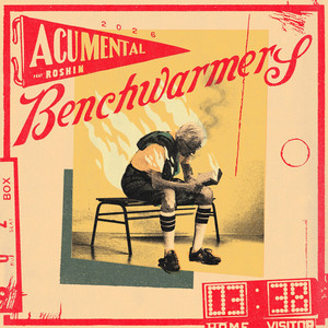 Benchwarmers by Acumental, Roshin