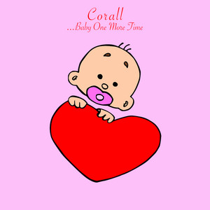 ...Baby One More Time by Corall