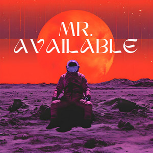 Mr. Available by Ryan Higa