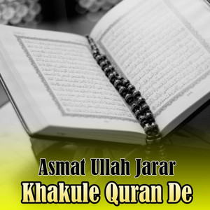 Asmat Ullah Jarar - Khoge Yaran