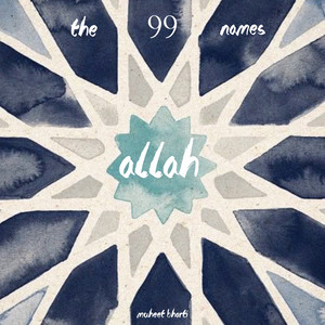 Allah (the 99 names)