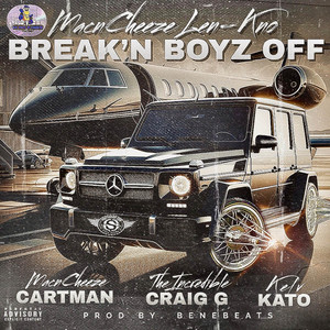Break’N Boyz Off