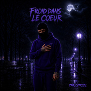 Froid dans le cœur by zr4_officiel