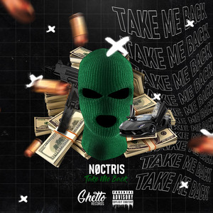 Take Me Back by NØCTRIS