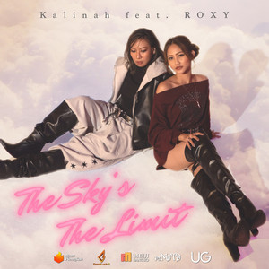 Kalinah(& SIREN) - The Sky's the Limit (feat. ROXY)