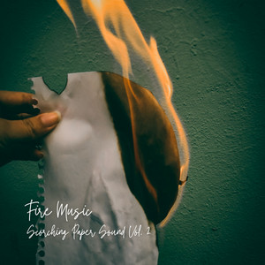Fire Music: Scorching Paper Sound Vol. 2 album