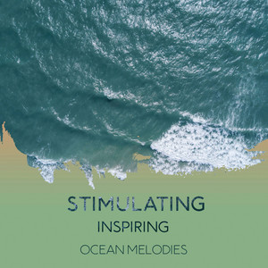 Stimulating Inspiring Ocean Melodies album