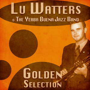Lu Watters & The Yerba Buena Jazz Band