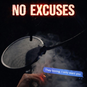 No Excuses by Jy Flock