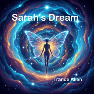Sarah's Dream by Trance Alien