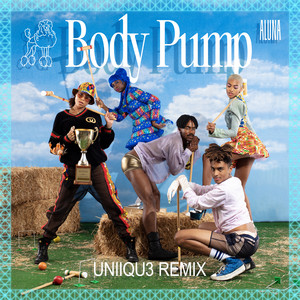 Body Pump - UNIIQU3 Remix cover art