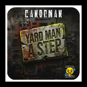Yard Man A Step by Candoman