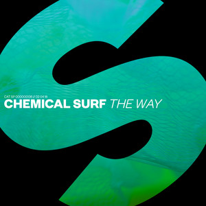 The Way (Extended Mix) by Chemical Surf