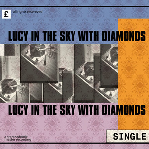 Lucy in the Sky With Diamonds