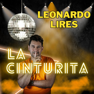 Leonardo Lires - La Cinturita