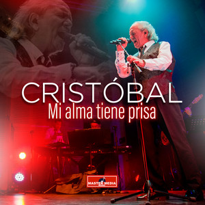 Mi Alma Tiene Prisa by Cristobal