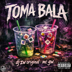 DJ ZW Original & MC GW - Toma Bala