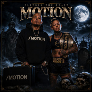 Motion by Playboy The Beast