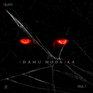 Idamu Moda4Ka by Felatis, Fela 2