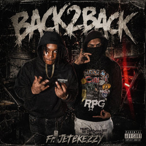 Back2Back by Bullylok, Jetbkeezy