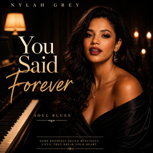 You Said Forever by Nylah Grey