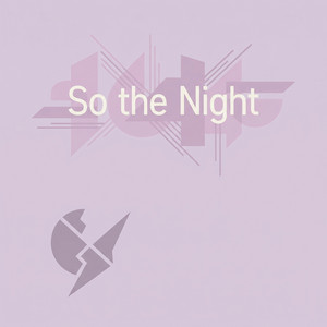 So the Night by Javi Morales